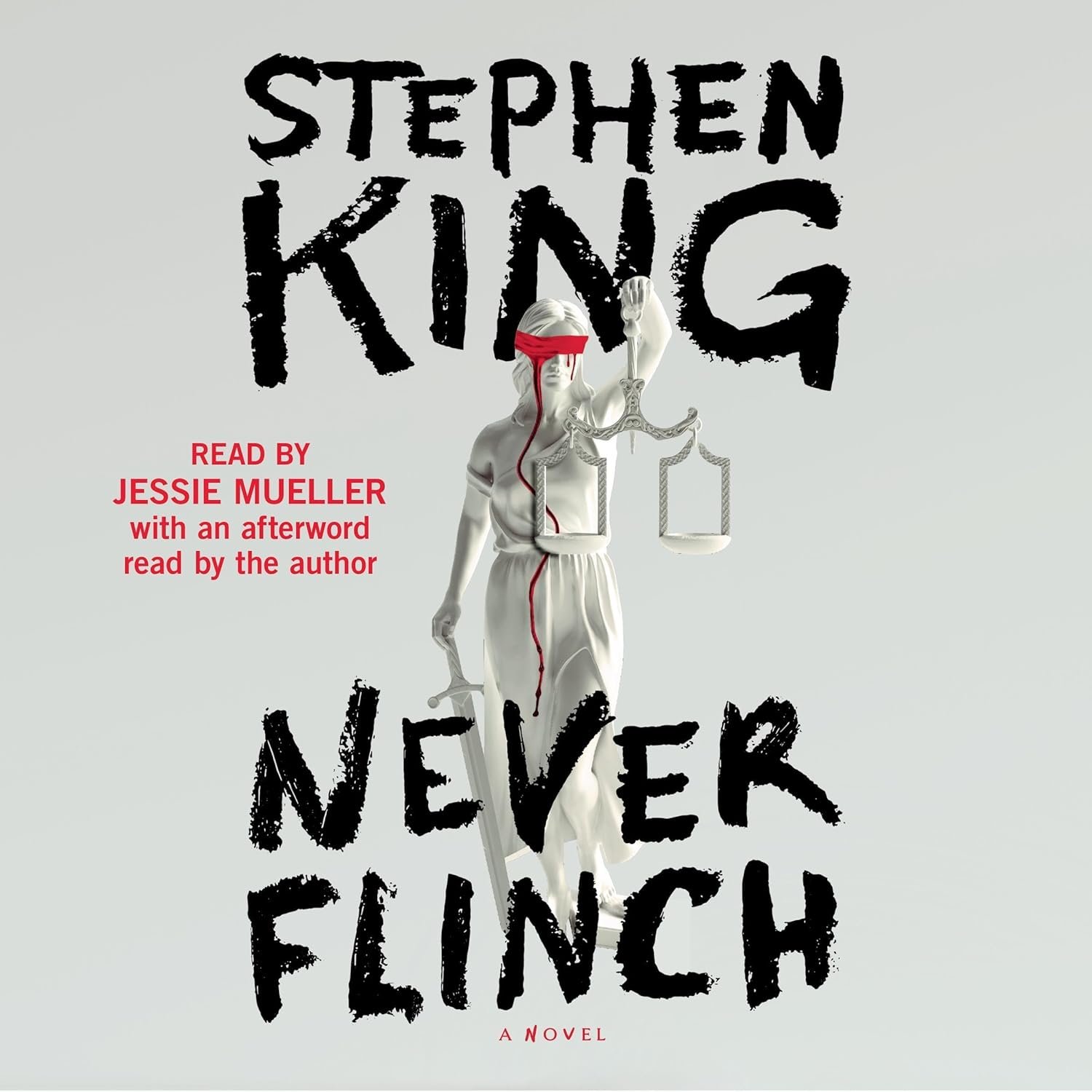 Never Flinch: A Novel